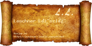Leschner László névjegykártya